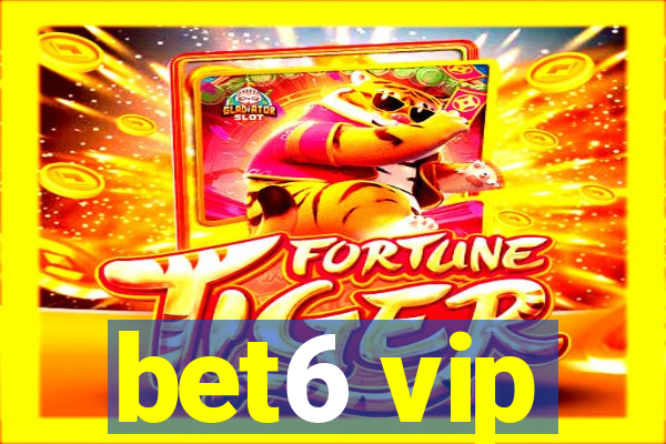 bet6 vip